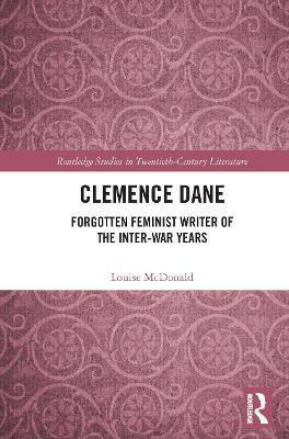 Clemence Dane(English, Paperback, McDonald Louise)