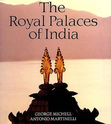 The Royal Palaces of India(English, Paperback, Michell George)