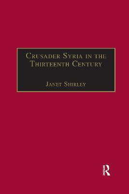 Crusader Syria in the Thirteenth Century(English, Paperback, unknown)