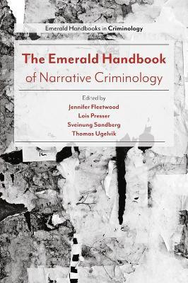 The Emerald Handbook of Narrative Criminology(English, Paperback, unknown)