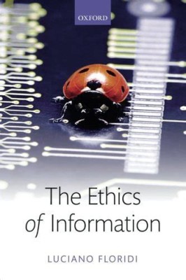 The Ethics of Information(English, Other digital, Floridi Luciano)