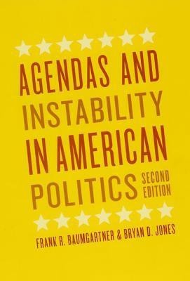 Agendas and Instability in American Politics, Second Edition(English, Paperback, Baumgartner Frank R.)