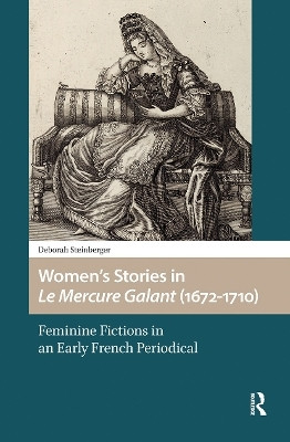 Women's Stories in Le Mercure Galant (1672-1710)(English, Paperback, Steinberger Deborah)