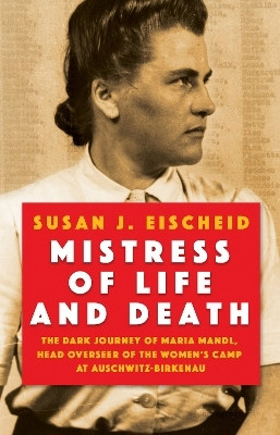Mistress of Life and Death(English, Hardcover, Eischeid Susan J.)
