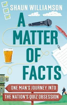 A Matter of Facts(English, Paperback, Williamson Shaun)