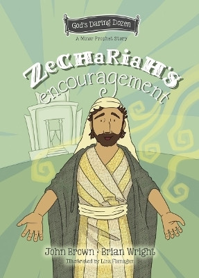 Zechariah's Encouragement(English, Hardcover, Wright Brian J.)