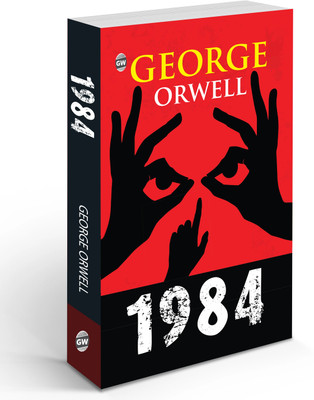 1984 (Paperback) - The Essential George Orwell book : Timeless Dystopian Masterpiece, Must-read novel, Classic english novel for learning(Paperback, George Orwell)