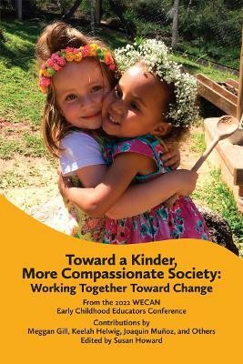 Toward a Kinder, More Compassionate Society(English, Paperback, unknown)