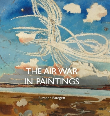 The Air War in Paintings(English, Hardcover, Bardgett Suzanne)