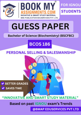 BCOS 186 Personal Selling and Salesmanship IGNOU BCOMG Exam Guide | Guess Paper Format | 50–60 Pages | Printed on 80 GSM White Paper with Solved Questions (Hindi Edition)(Paperback, BMA Publication)
