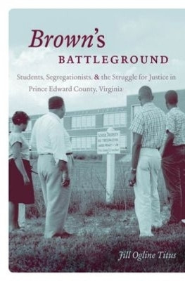 Brown's Battleground(English, Hardcover, Titus Jill Ogline)