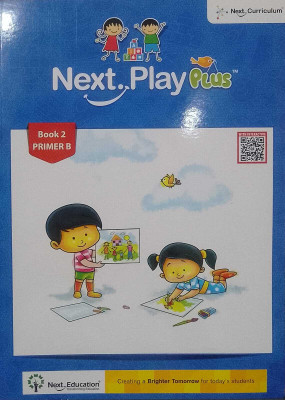 Next Education Next. Play Plus Book 2 PRIMER B(Paperback, NEXT EDUCATION)