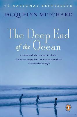 The Deep End of the Ocean(English, Paperback, Mitchard Jacquelyn)