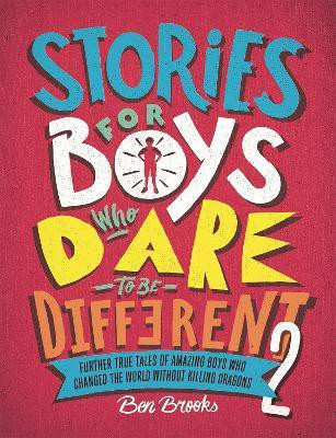 Stories for Boys Who Dare to be Different(English, Hardcover, Brooks Ben)