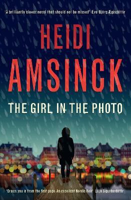The Girl in the Photo(English, Paperback, Amsinck Heidi)