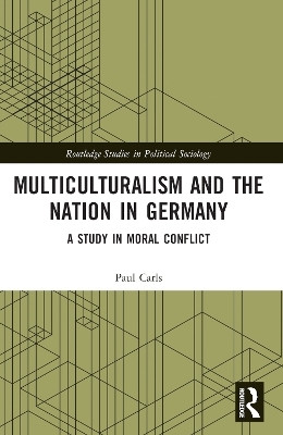 Multiculturalism and the Nation in Germany(English, Paperback, Carls Paul)
