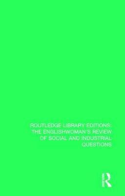 The Englishwoman's Review of Social and Industrial Questions(English, Paperback, unknown)