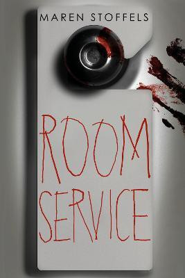 Room Service(English, Paperback, Stoffels Maren)