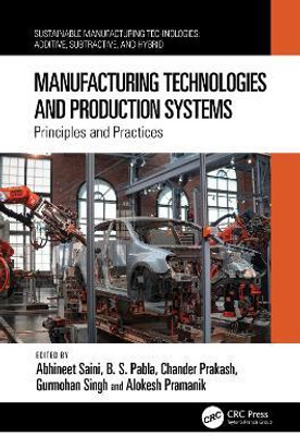 Manufacturing Technologies and Production Systems(English, Hardcover, unknown)