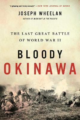 Bloody Okinawa(English, Paperback, Wheelan Joseph)