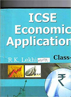 ICSE Economic Applications X(Paperback, R.K.Lekhi)