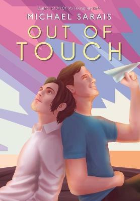 Out Of Touch(English, Hardcover, Sarais Michael)