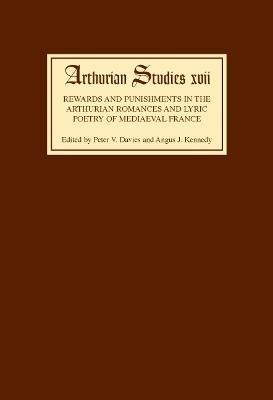 Rewards and Punishments in the Arthurian Romances and Lyric Poetry of Medieval France(English, Hardcover, unknown)