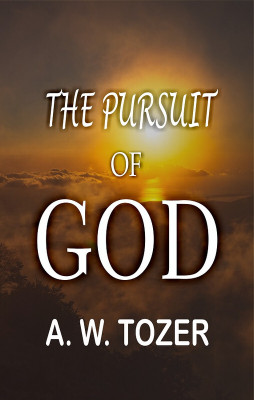 The Pursuit of God(Hardcover, A. W. Tozer)