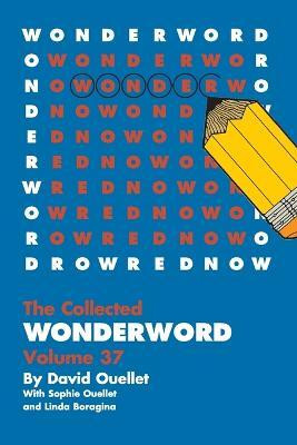 WonderWord Volume 37(English, Paperback, Ouellet David)