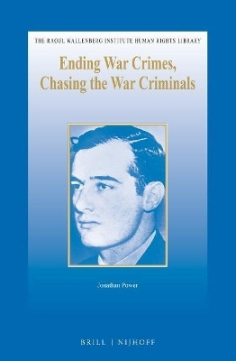 Ending War Crimes, Chasing the War Criminals(English, Electronic book text, Power Jonathan)