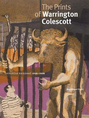 The Prints of Warrington Colescott(English, Hardcover, University of Wisconsin Press)
