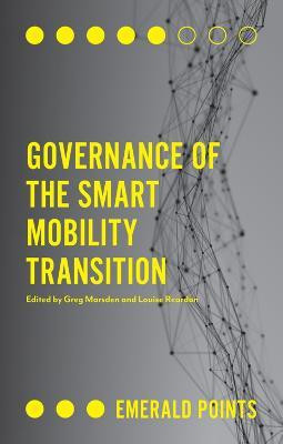 Governance of the Smart Mobility Transition(English, Paperback, unknown)