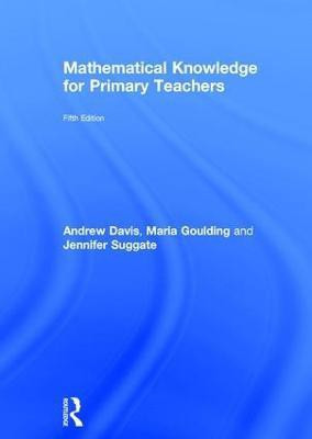 Mathematical Knowledge for Primary Teachers(English, Hardcover, Davis Andrew)
