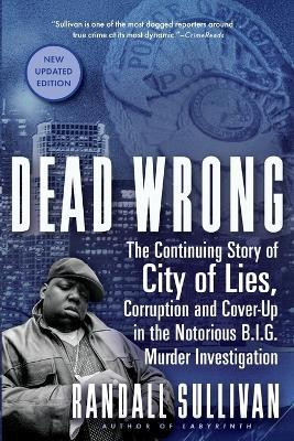 Dead Wrong(English, Paperback, Sullivan Randall)