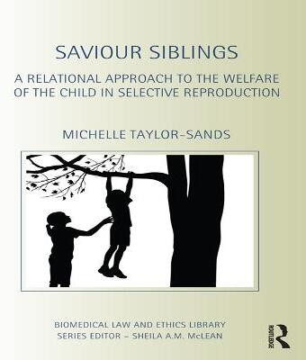 Saviour Siblings(English, Electronic book text, Taylor-Sands Michelle)