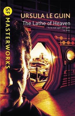 The Lathe Of Heaven(English, Paperback, Le Guin Ursula K.)