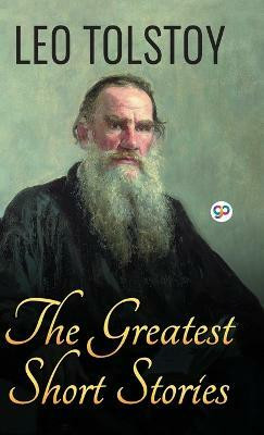 The Greatest Short Stories of Leo Tolstoy(English, Hardcover, Tolstoy Leo)