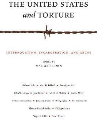 The United States and Torture(English, Paperback, unknown)