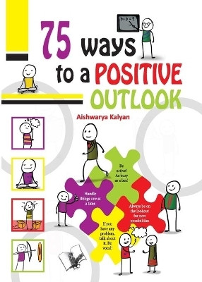 75 Ways to Positive Outlook(English, Paperback, Kalyan Aishwarya)