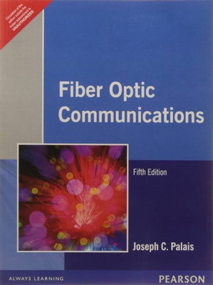FIBER OPTIC COMMUNICATIONS 5TH EDITION  - FIBER OPTIC COMMUNICATIONS BY Palais(Paperback, Palais)