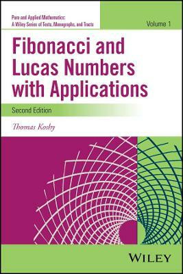 Fibonacci and Lucas Numbers with Applications, Volume 1(English, Hardcover, Koshy Thomas)