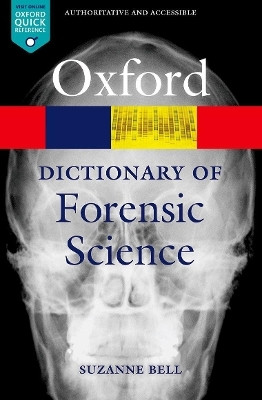 A Dictionary of Forensic Science(English, Paperback, Bell Suzanne)