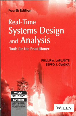 Real-Time Systems Design and Analysis  - Tools for the Practitioner 4th edition Edition(English, Paperback, Laplante Phillip A.)