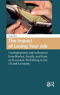 The Impact of Losing Your Job(English, Hardcover, Ehlert Martin)