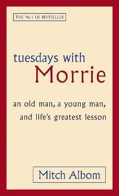 Tuesdays With Morrie(English, Paperback, Albom Mitch)