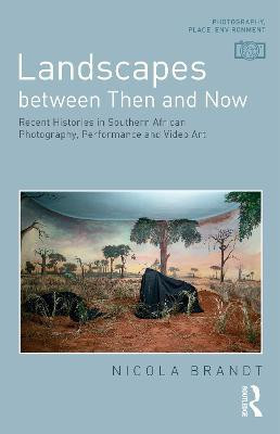 Landscapes between Then and Now(English, Hardcover, Brandt Nicola)