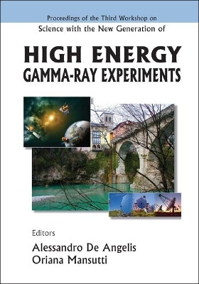 Science With The New Generation Of High Energy Gamma-ray Experiments - Proceedings Of The Third Workshop(English, Hardcover, unknown)
