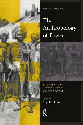 The Anthropology of Power(English, Hardcover, unknown)