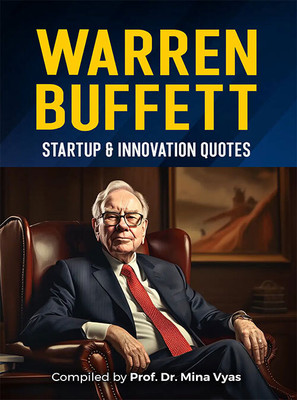 Warren Buffett : Startup & Innovation Quotes(Paperback, Dr. Mina Vyas)