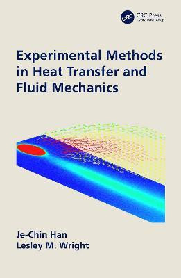 Experimental Methods in Heat Transfer and Fluid Mechanics(English, Paperback, Han Je-Chin)